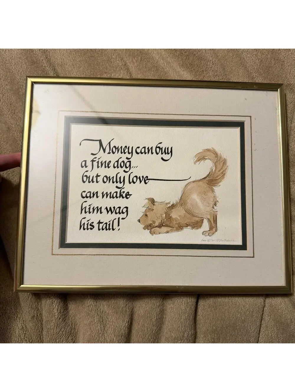Framed Art Print with Dog Quote by Tom and Judy Twitchell